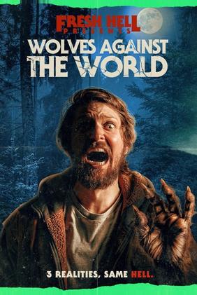 Wolves Against the World