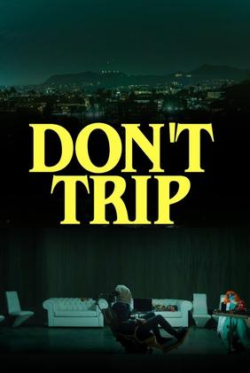 Don't Trip